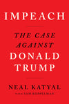 Impeach: The Case Against Donald Trump